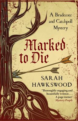 Marked to Die The Intriguing Mediaeval Mystery Series  9780749022501 Front Cover