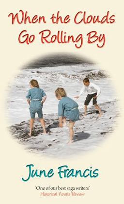 When the Clouds Go Rolling By  9780749079475 Front Cover