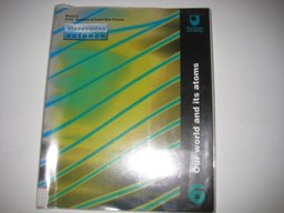 Discovering Science - Our World and Its Atoms