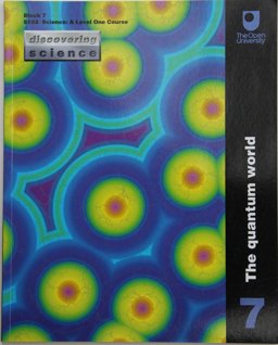 Discovering Science - The Quantum World