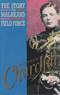 The Story of the Malakand Field Force