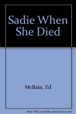 Sadie When She Died