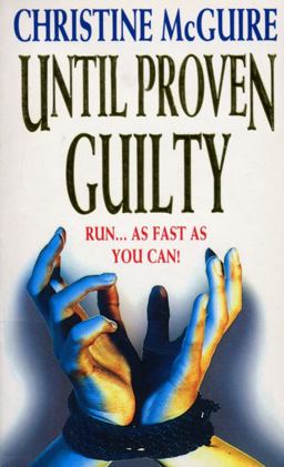 Until Proven Guilty