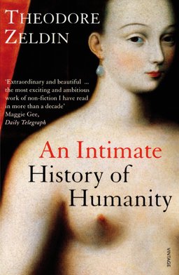 Intimate History of Humanity  9780749396237 Front Cover