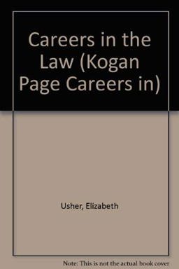 Careers in the Law Careers in the Law