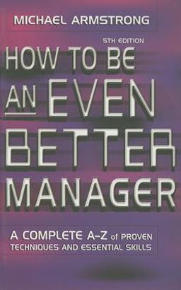 How to Be an Even Better Manager