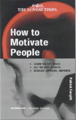 How to Motivate People