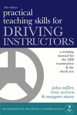 Practical Teaching Skills for Driving Instructors