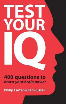 Test Your IQ Test Your IQ
