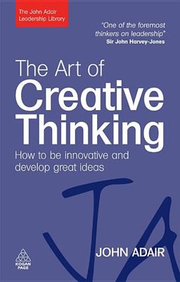 The Art of Creative Thinking The Art of Creative Thinking