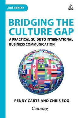 Bridging the Culture Gap A Practical Guide to International Business Communication 2nd 9780749452742 Front Cover