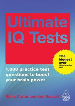 Ultimate IQ Tests Ultimate IQ Tests