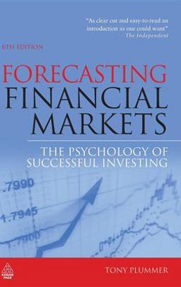 Forecasting Financial Markets The Psychology of Successful Investing 6th 9780749456375 Front Cover