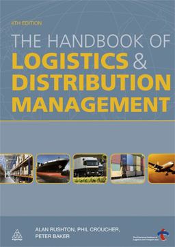 Handbook of Logistics and Distribution Management 4th 9780749457143 Front Cover