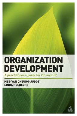 Organization Development A Practitioner's Guide for OD and HR  9780749460945 Front Cover