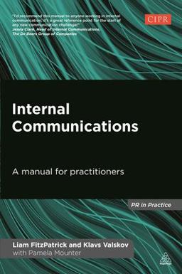Internal Communications A Manual for Practitioners  9780749469320 Front Cover