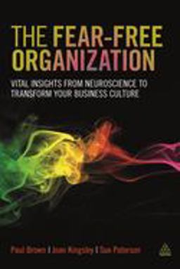 The Fear-Free Organization The Fear-Free Organization