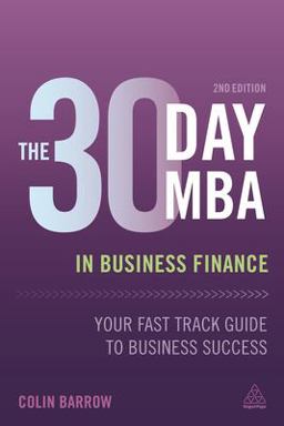 The 30 Day MBA in Business Finance