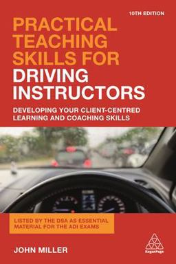 Practical Teaching Skills for Driving Instructors