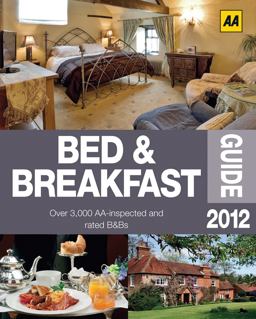 AA Bed and Breakfast Guide 2012