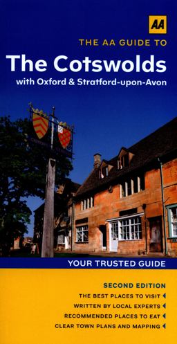 The AA Guide to the Cotswolds