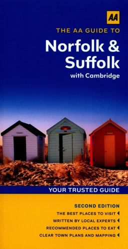 The AA Guide to Norfolk and Suffolk with Cambridge