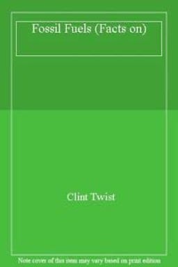 Facts on Fossil Fuels