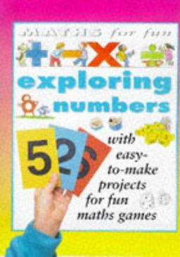 Exploring Numbers