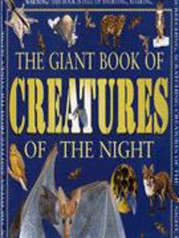 Giant Book of Creatures of the Night