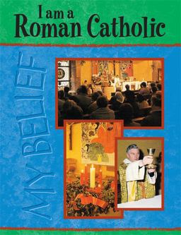I Am a Roman Catholic