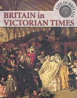 Britain in Victorian Times