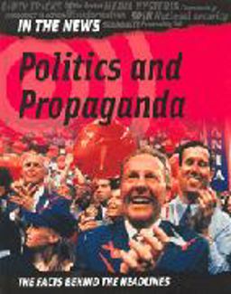 Politics and Propaganda