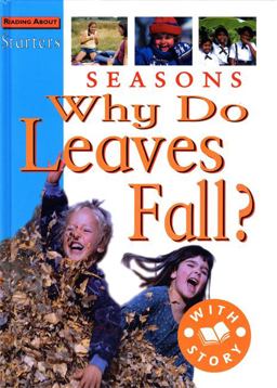 Seasons Why Do Leaves Fall? Level 1