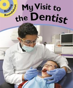 My Visit to the Dentist