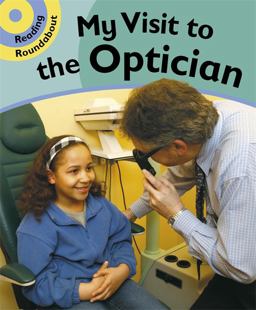 My Visit to the Optician