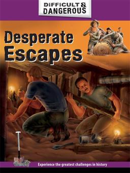 Desperate Escapes Desperate Escapes