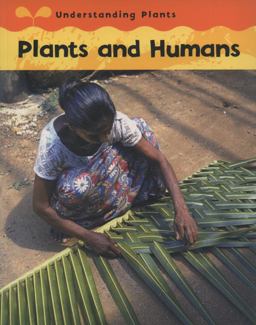 Plants and Humans