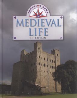 Medieval Life in Britain