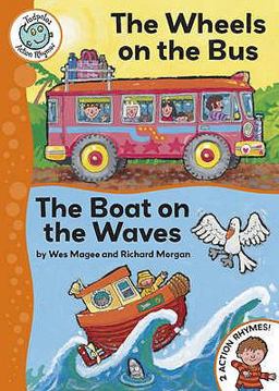 Wheels on the Bus / the Boat on the Waves