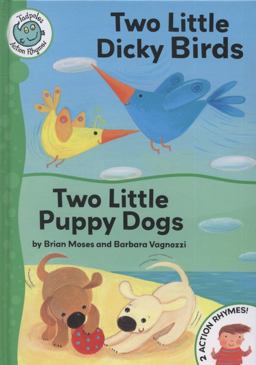 Two Little Dicky Birds - Two Little Puppy Dogs