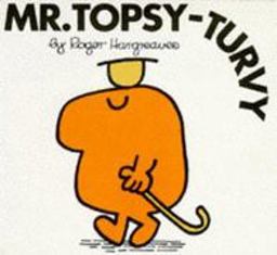 Mr. Topsy-Turvy
