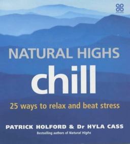 Natural Highs - Chill Natural Highs - Chill