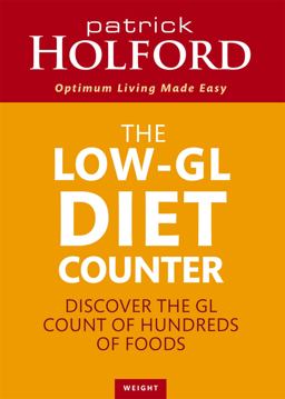 The Holford Diet GL Counter The Holford Diet GL Counter
