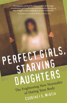Perfect Girls, Starving Daughters  9780749928131 Front Cover
