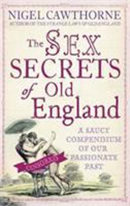 The Sex Secrets of Old England
