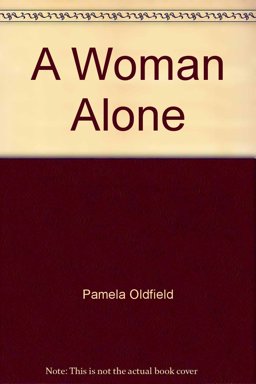 A Woman Alone