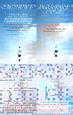 Saved by the Light The True Story of a Man Who Died Twice and the Profound Revelations He Received  9780749940843 Front Cover