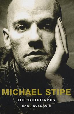 Michael Stipe  9780749951474 Front Cover
