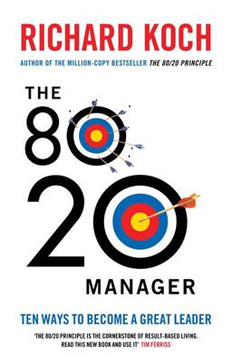 The 80/20 Manager The 80/20 Manager
