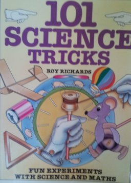 101 Science Tricks